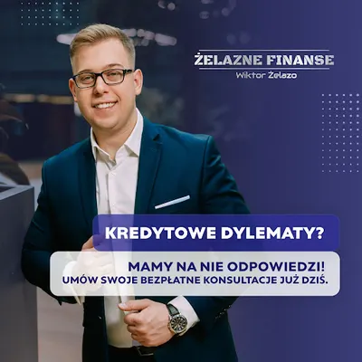 Żelazne Finanse - Ekspert kredytowy - Kredyt Hipoteczny Warszawa